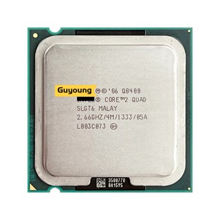 โปรเซสเซอร์ CPU Core 2 Quad Q8400 2.6 GHz Quad-Core Quad-Thread 4M 95W LGA 775