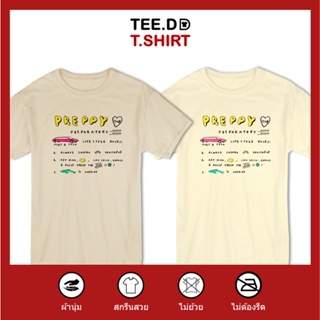 TEE.DD.TSHIRT เสื้อยืด PREPPY เสื้อยืดสกรีนตัวหนังสือ มีหลายสี ใส่ได้ทั้งชายหญิง ผ้านุ่ม ไม่ต้องรีด