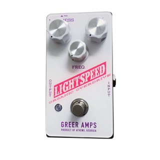 Greer Amps Lightspeed Overdrive Pedal - US made เอฟเฟคกีต้าร์ไฟฟ้า