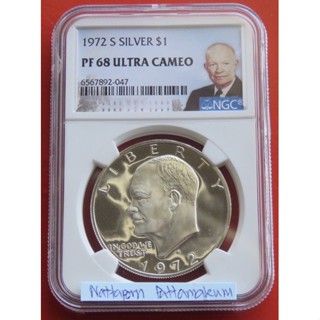 ตลับเกรด NGC PF68  ULTRA CAMEO 1972 Silver Dollar Eisenhower