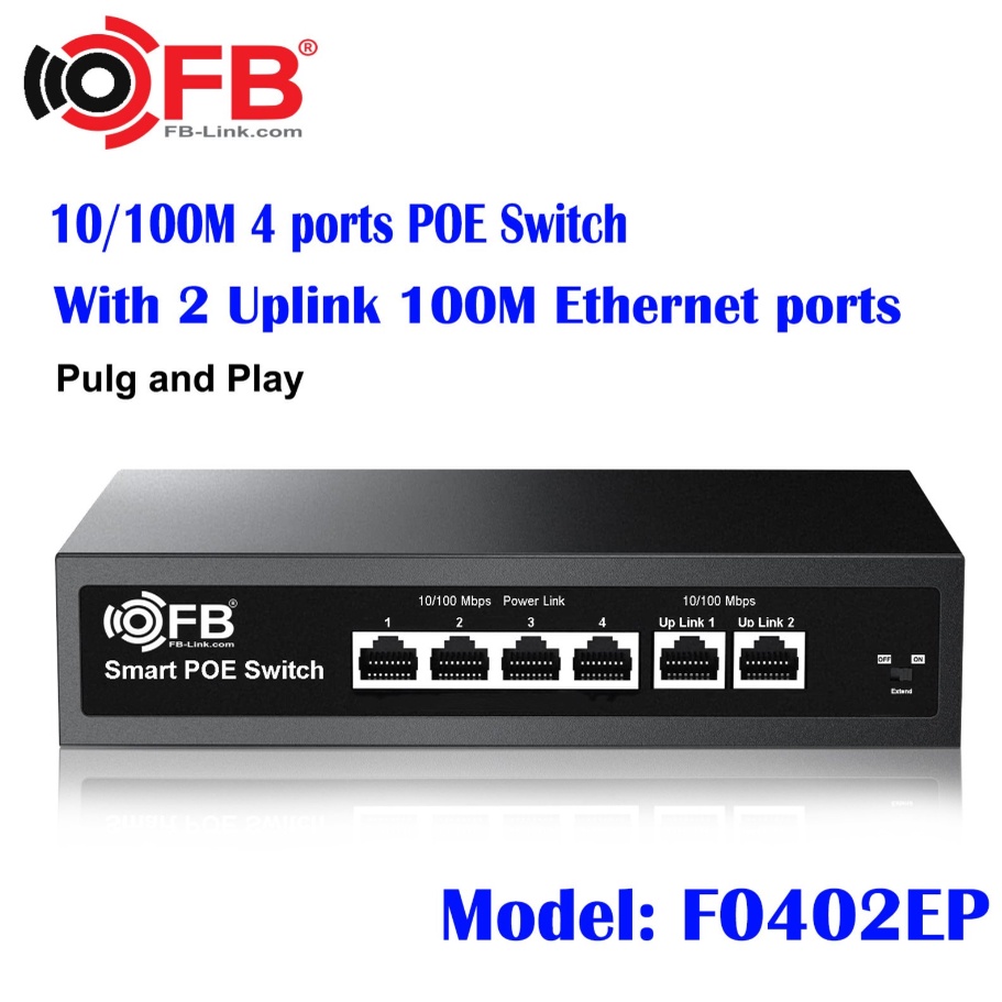 FB-Link F0402EP 4P POE Switch + 2 UPLINK PORTS 10/100 Base-TX, สูงสุด 250M, 65W