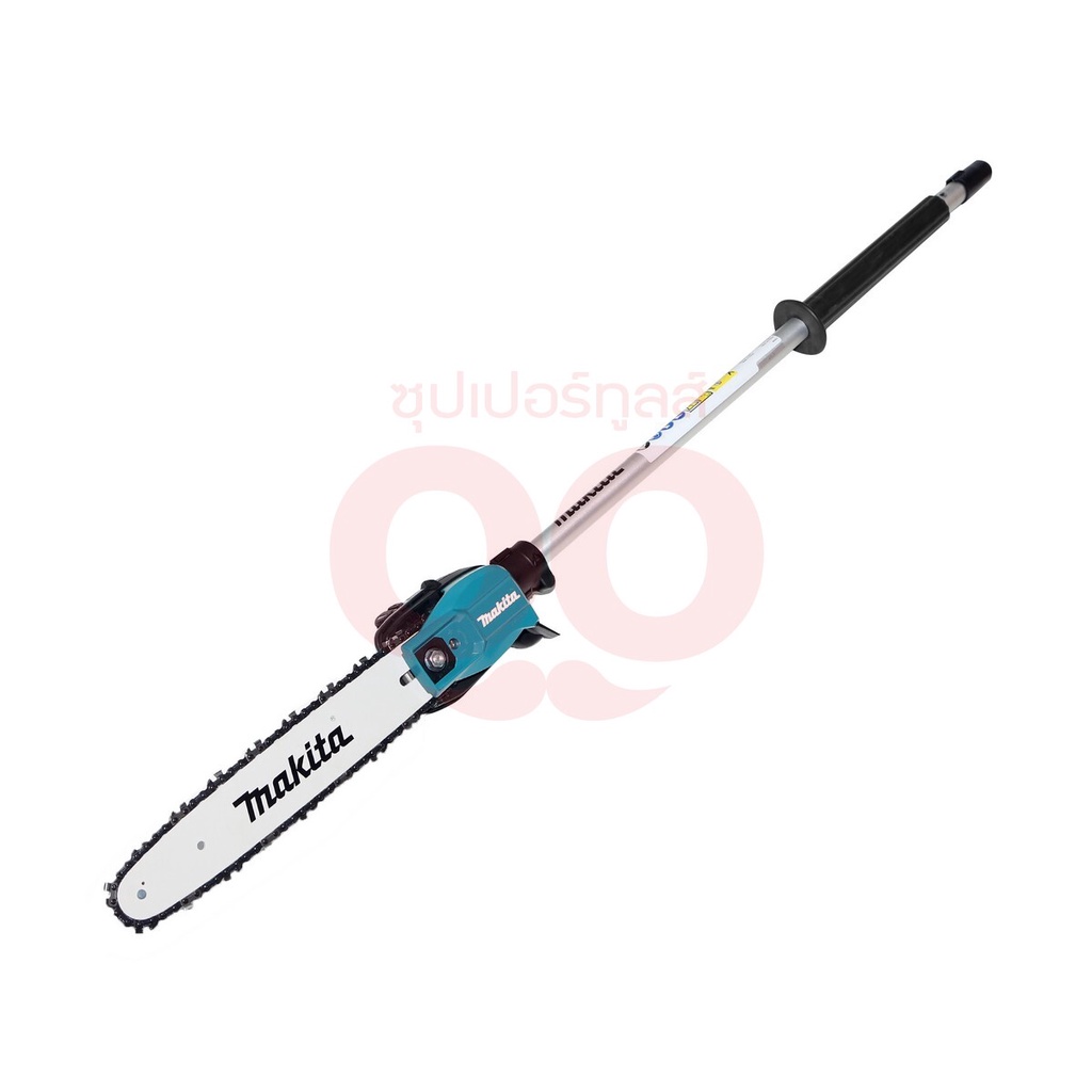 MAKITA มากีต้า MP191T39-5 EY403MP ชุดหัวตัดแต่งกิ่ง12"-90PX DUX60Z EY403MP POLE SAW ATTACHMENT Code 