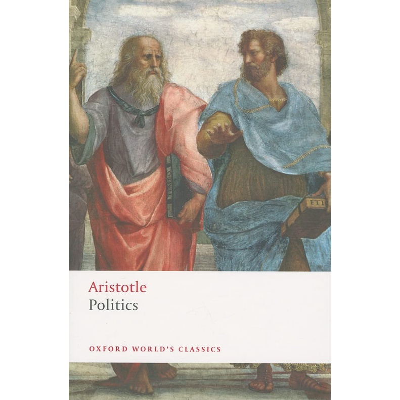 The Politics Paperback Oxford World's Classics English By (author)  Aristotle