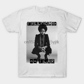 เสื้อยืดคอกลม ผ้าฝ้าย 100% พิมพ์ลาย Nina Simone No Fear Nina Simone สําหรับผู้ชาย