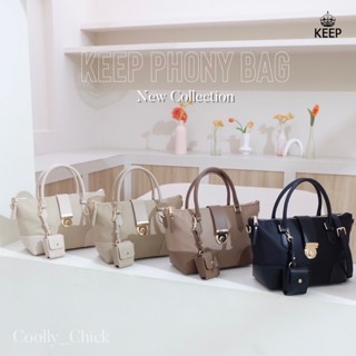 [ 𝐍𝐞𝐰 𝐂𝐨𝐥𝐥𝐞𝐜𝐭𝐢𝐨𝐧 ] กระเป๋าถือ KEEP BAG รุ่น Phony Bag ของแท้💯🌈พร้อมส่ง🌈