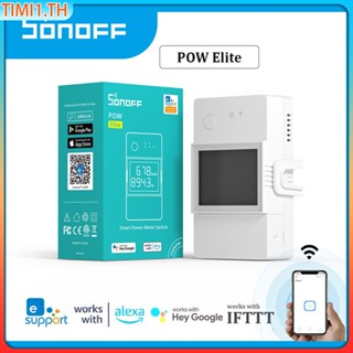 Sonoff POW Elite 16A 20A Wifi สวิตช์ควบคุมแบบเรียลไทม์ ใช้พลังงาน ตรวจสอบการวัด e-WeLink สําหรับ Smart Home