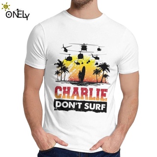 [COD] เสื้อยืดแขนสั้นลําลอง ผ้าฝ้าย 100% พิมพ์ลาย Charlie Dont Surf Apocalypse Now พลัสไซซ์ ของขวัญวัน