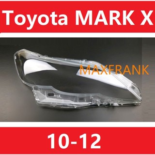 ฝาครอบไฟหน้ารถยนต์ สําหรับ Toyota MARK X 10-12