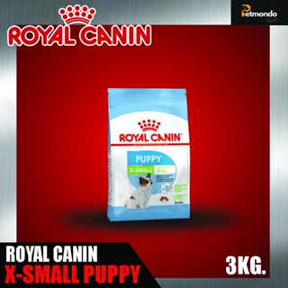 Royal Canin โรยัลคานิน X-Small Puppy อาหารสำหรับลูกสุนัข ขนาดจิ๋ว  ขนาด3kg.