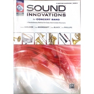 Sound Innovations for Concert Band, Book 2 Baritone Saxophone Book