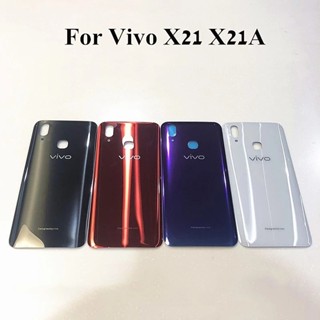 ฝาครอบแบตเตอรี่ด้านหลัง สําหรับ Vivo X21 X21A