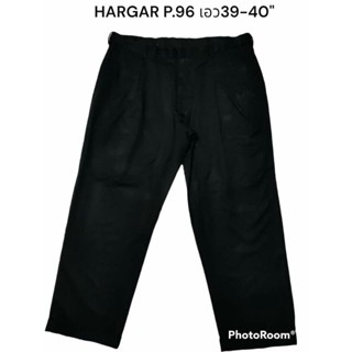 HARGAR แท้ เอว39-40 "กางเกงสแลคชาย