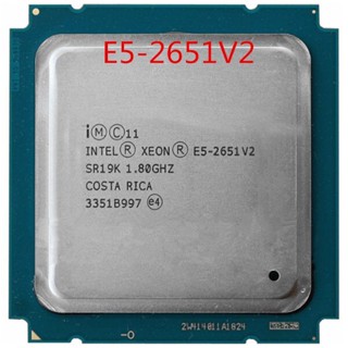 [สินค้าขายดี] หน่วยประมวลผล Intel e5-2651v2 e5-2651 v2 e5 2651v2 cpu 1.8 lga 2011 sr19k Dual Core Desktop Processor e5 2651v2