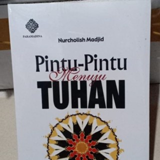 สินค้าขายดี ประตูหนังสือ To God - NURCHOLISH MADJID [ของแท้]