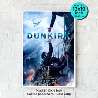 Dunkirk Poster (2017) โปสเตอร์ ดันเคิร์ก เปรียบ Dunkirk คือหนังไททานิคฉบับสงครามของ โนแลน ภาพขนาด 33X48 cm