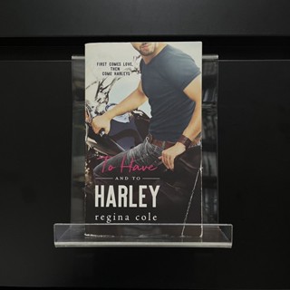 To Have and to Harley - Regina Cole