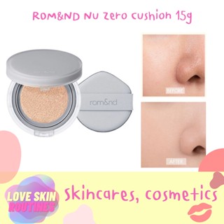 ROM&amp;ND Nu Zero Cushion 15g