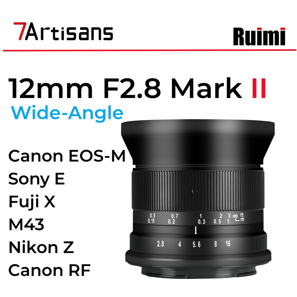 7Artisans 12mm f2.8 Mark2 APS-C เลนส์มุมกว้างแมนนวลโฟกัสสําหรับ EOS-M /E / X /M43 / Z / RF Mount กล้