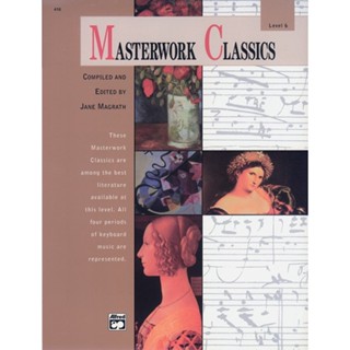 หนังสือดนตรีMasterwork Classics, Level 6 Book &amp; CD