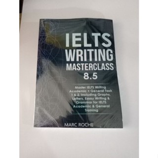 หนังสือ Ielts Writing Masterclass Book 8.5