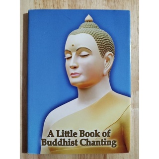 หนังสือธรรมะ หนังสือสวดมนต์ ภาษาอังกฤษ a little book of Buddhist chanting