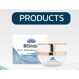 Belinda Ainti Wrinkle Cream ครีมบำรุงผิว นวัตกรรม สเต็มเซลล์ ของแท้100% ครีมลดริ้วรอย ดูอ่อนกว่าวัย เพื่อผิวขาวใส