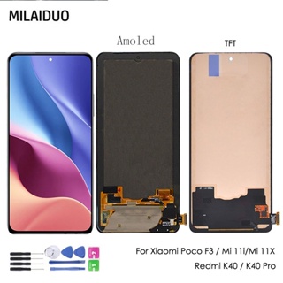 ชุดประกอบหน้าจอสัมผัส LCD Amoled OLED TFT สําหรับ Xiaomi Poco F3 Redmi K40 K40 Pro Mi 11i Mi 11X