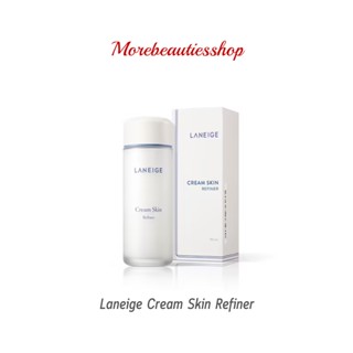 Laneige ลาเนจ ครีมสกิน รีไฟเนอร์ Cream Skin Refiner