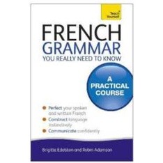 French Grammar You Really Need to Know