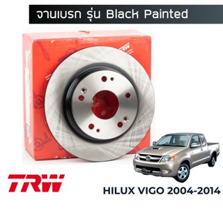 TRW Black Paint จานเบรค Toyota Vigo ปี 04-14 (255mm / 275mm / 297mm / 319mm)