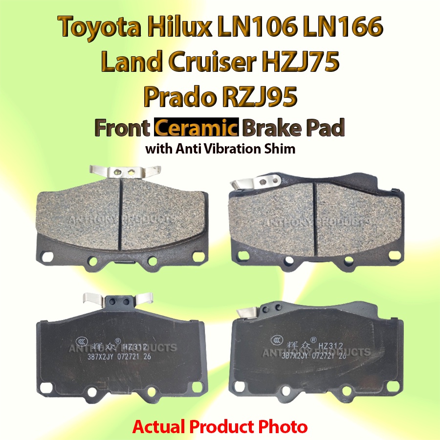 แป้นเบรกเซรามิก Toyota Hilux LN106 LN166 Land Cruiser HZJ75 Prado RZJ95 ชุดผ้าเบรคหน้า