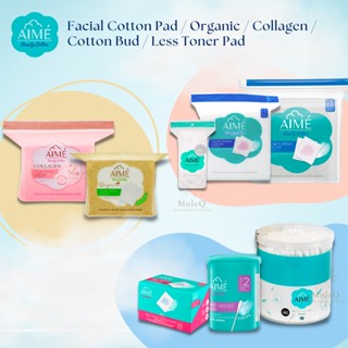 AIME Facial Cotton Pad /AIME Organic/AIME Collagen/Cotton Bud/Less Toner Cotton Pad เอเม่ สำลี สำลีเช็ดหน้า สำลีแผ่น