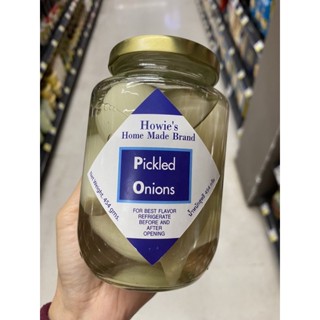 Pickled Onions ( Howie’s Home Made Brand ) 454 G. หัวหอมดอง ( ตรา เฮาวีส์ โฮม เมด ) พิคเกิล อันยัน