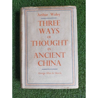 THREE WAYS OF THOUGHT IN ANCIENT CHINA (069)