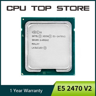 โปรเซสเซอร์ CPU Intel Xeon e5 2470v2 e5 2470 V2 2.4GHz 10 แกน เกลียวยี่สิบ 25 ม. 95W LGA 1356