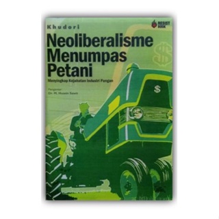 Bestseller Neoliberalism Book หนังสือเพื่อกําจัดอาชญากรรมอุตสาหกรรมอาหาร - KHUDORI [ของแท้]