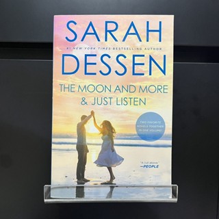 The Moon and More &amp; Just Listen - Sarah Dessen