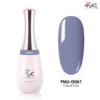 สีเจลทาเล็บ Pick Me Up G061 Casual Chic 15ml.