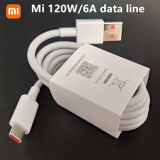 แท้ สายชาร์จโทรศัพท์มือถือ USB TypeC 120W Redmi 6A สําหรับ Xiaomi 11T pro 12pro 13 67W 55W 33W