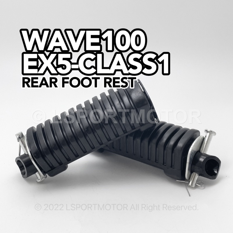 HONDA WAVE100 / EX5 CLASS1 REAR FOOT REST (R/L) FOOTREST PEMIJAK KAKI BELAKANG EX5CLASS EX5CLASS EX5