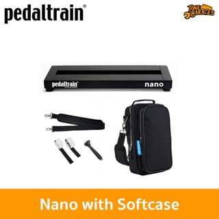 Pedaltrain Nano with Softcase Pedalboard บอร์ดเอฟเฟคพร้อมซอฟต์เคส