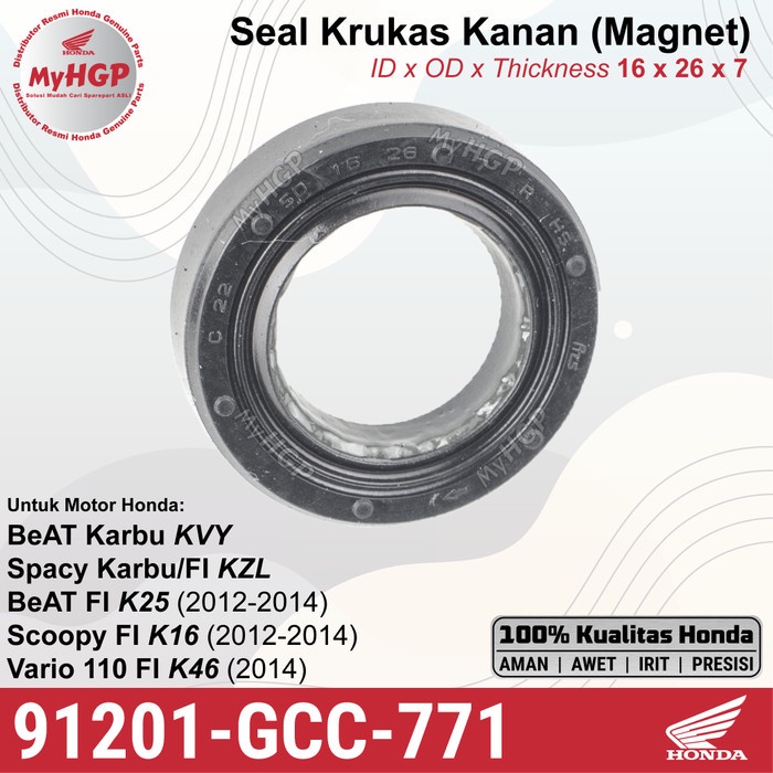 91201-GCC-771 ขายส่งซีลน้ํามัน 16x26x7 - Magnet BeAT Scoopy Vario 110 FI 91201GCC771 11201 GCC 771 S