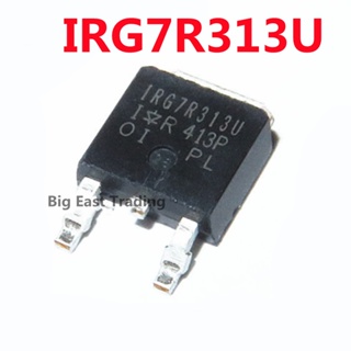 10pcs IRG7R313U Irg 7R 313 To252 To - 252 10 ชิ้น