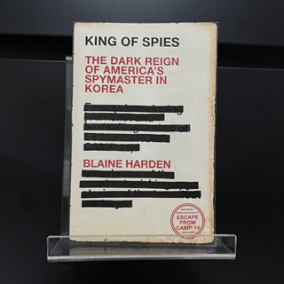 King of Spies - Blaine Harden