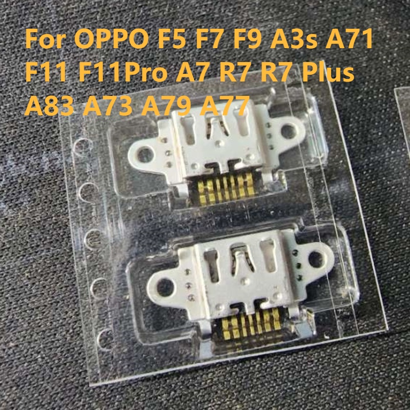 อุปกรณ์ชาร์จพอร์ตเชื่อมต่อ สําหรับ OPPO F5 F7 F9 A3s A71 F11 F11Pro A7 R7 R7 Plus A83 A73 A79 A77
