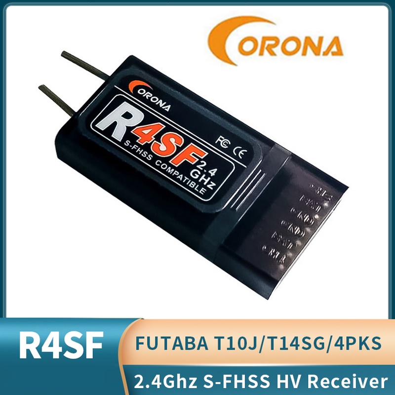Corona ตัวรับสัญญาณ 2.4G R4SF 4CH S-FHSS/FHSS สําหรับรีโมตคอนโทรล FUTABA S-FHSS T6J T6K T8J T10J 14S