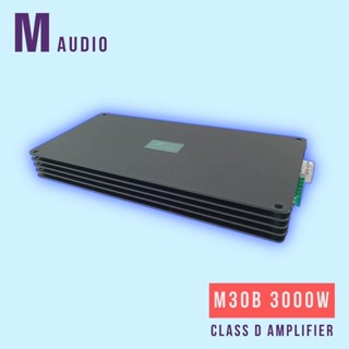 เพาเวอร์แอมป์ M AUDIO เพาเวอร์แอมป์คลาสD กำลังขับ 3000 วัตต์เต็ม