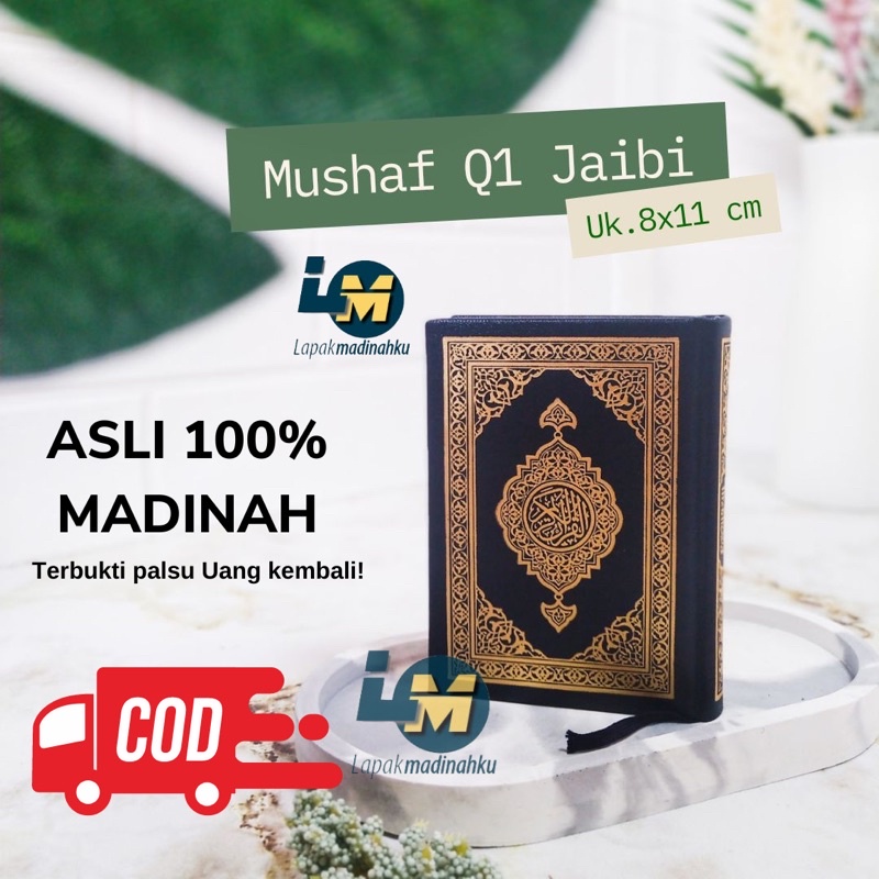 Mushaf SAKU JAIBY Q1 พิมพ์ใหม่ 8,6 x 12cm QURAN MADINAH - ของแท้ 100% HC
