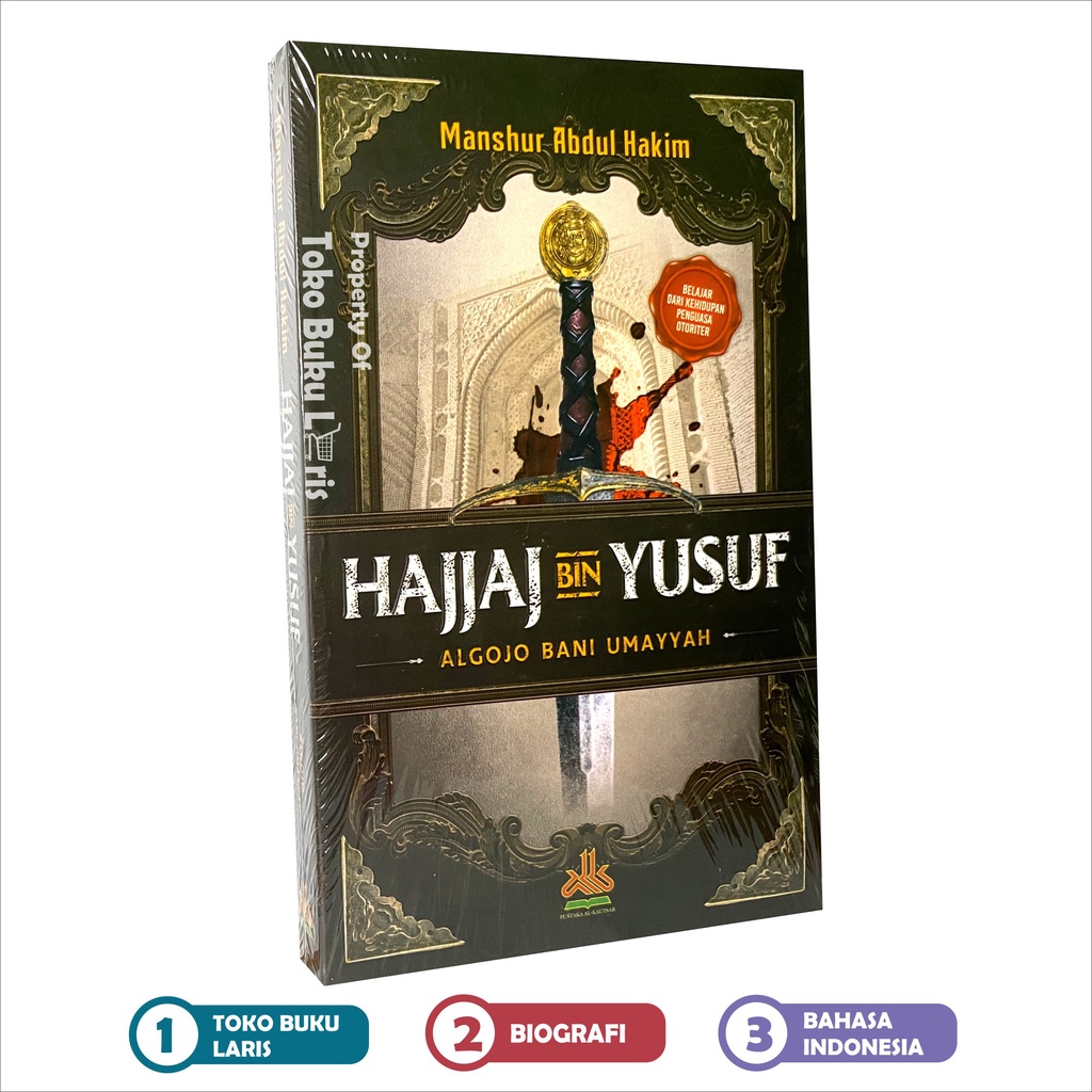 Hajjaj bin Yusuf Executioner Bani Umayyah - ห้องสมุด Al-Kautsar