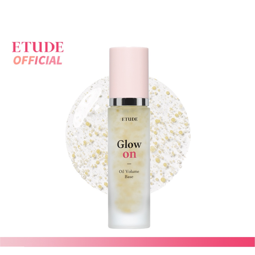ETUDE Glow On Base Oil Volume (30 ml) อีทูดี้ เมคอัพเบส